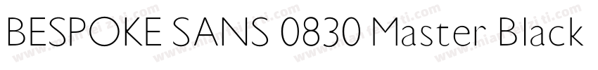 BESPOKE SANS 0830 Master Black字体转换